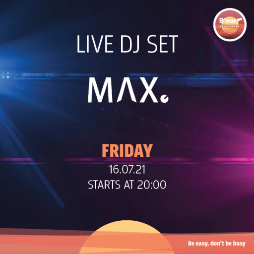 Live dj set @ B’easy con MAX