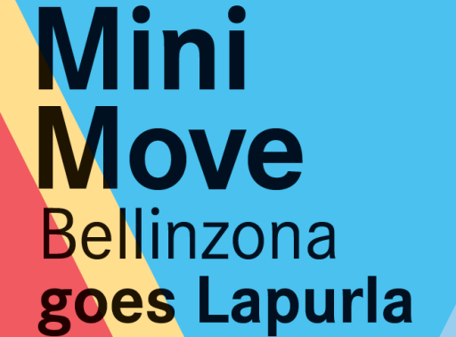 MiniMove Bellinzona goes Lapurla